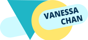 A teal triangle overlapped by a yellow circle with a light blue rectangle with rounded corners "cutting through" with the name "Vanessa Chan" in all caps.